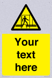 Custom Scaffold Incomplete Sign